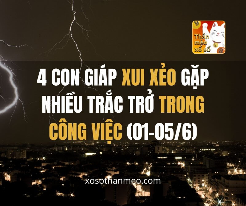 4 con giáp xui xẻo gặp nhiều trắc trở trong công việc (1-5/6)