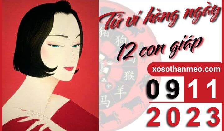 Tử vi hàng ngày – Xem tử vi 12 con giáp ngày 09/11/2023