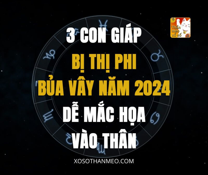 3 con giáp bị thị phi bủa vây năm 2024, dễ mắc họa vào thân