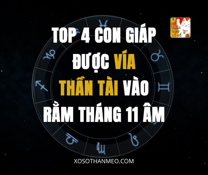 Top 4 con giáp được vía thần Tài vào Rằm tháng 11 âm